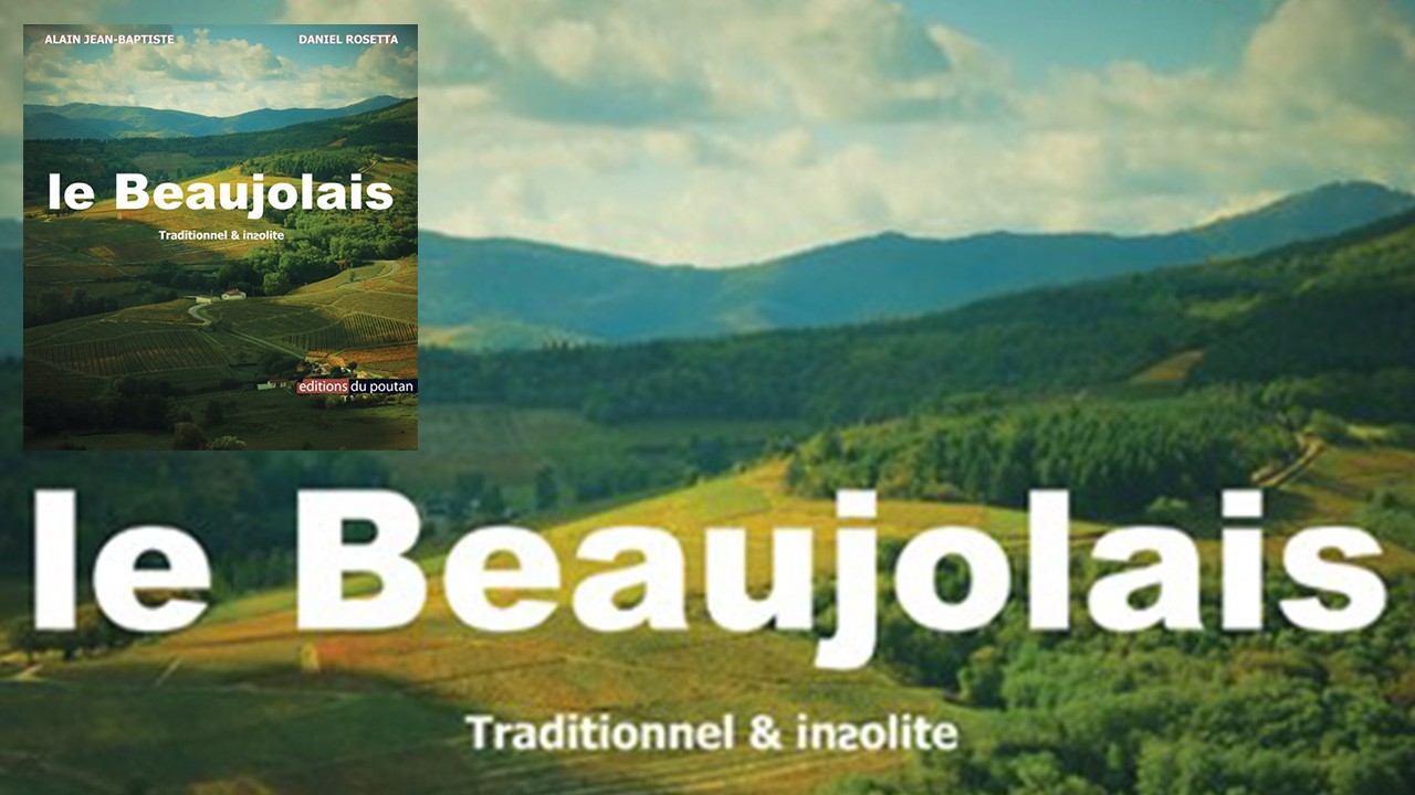 Livre – Le Beaujolais traditionnel et insolite