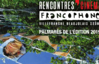 Palmarès des 24èmes Rencontres du cinéma francophone