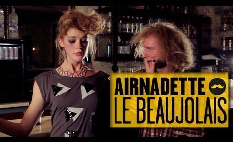 Airnadette - Dans ton Culte - Beaujolais