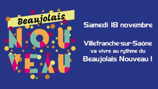 Villefranche-sur-Saône - Les fêtes du Beaujolais Nouveau samedi 18 novembre