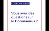 Vous avez des questions sur le Coronavirus ?